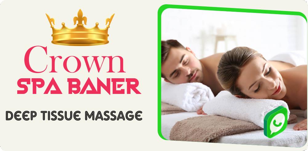 Deep Tissue Massage in Baner Pune